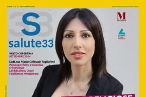 Scopri di più sull'articolo La Dott.ssa Maria Tagliaferri volto copertina di salute33 (settembre 2024)